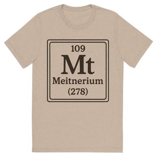 Front view of a Premium Tri-Blend Crew Neck T-Shirt in Tan showing 'A line art, nostalgic graphic of meitnerium's entry on the periodic table, use a dark color for the lines and text'