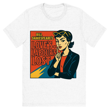 Front view of a Premium Tri-Blend Crew Neck T-Shirt in Solid White showing 'A retro, edgy graphic of a visual representation of a key theme and character from william shakespeare's love's labour's lost'