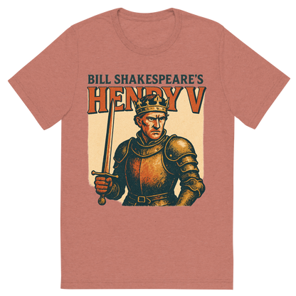 Front view of a Premium Tri-Blend Crew Neck T-Shirt in Mauve showing 'A retro, edgy graphic of a visual representation of a key theme and character from william shakespeare's henry v'
