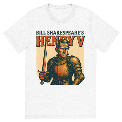 Front view of a Premium Tri-Blend Crew Neck T-Shirt in Solid White showing 'A retro, edgy graphic of a visual representation of a key theme and character from william shakespeare's henry v'
