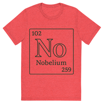 Front view of a Premium Tri-Blend Crew Neck T-Shirt in Red showing 'A line art, nostalgic graphic of nobelium's entry on the periodic table, use a dark color for the lines and text'