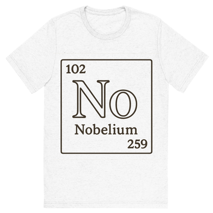 Front view of a Premium Tri-Blend Crew Neck T-Shirt in Solid White showing 'A line art, nostalgic graphic of nobelium's entry on the periodic table, use a dark color for the lines and text'