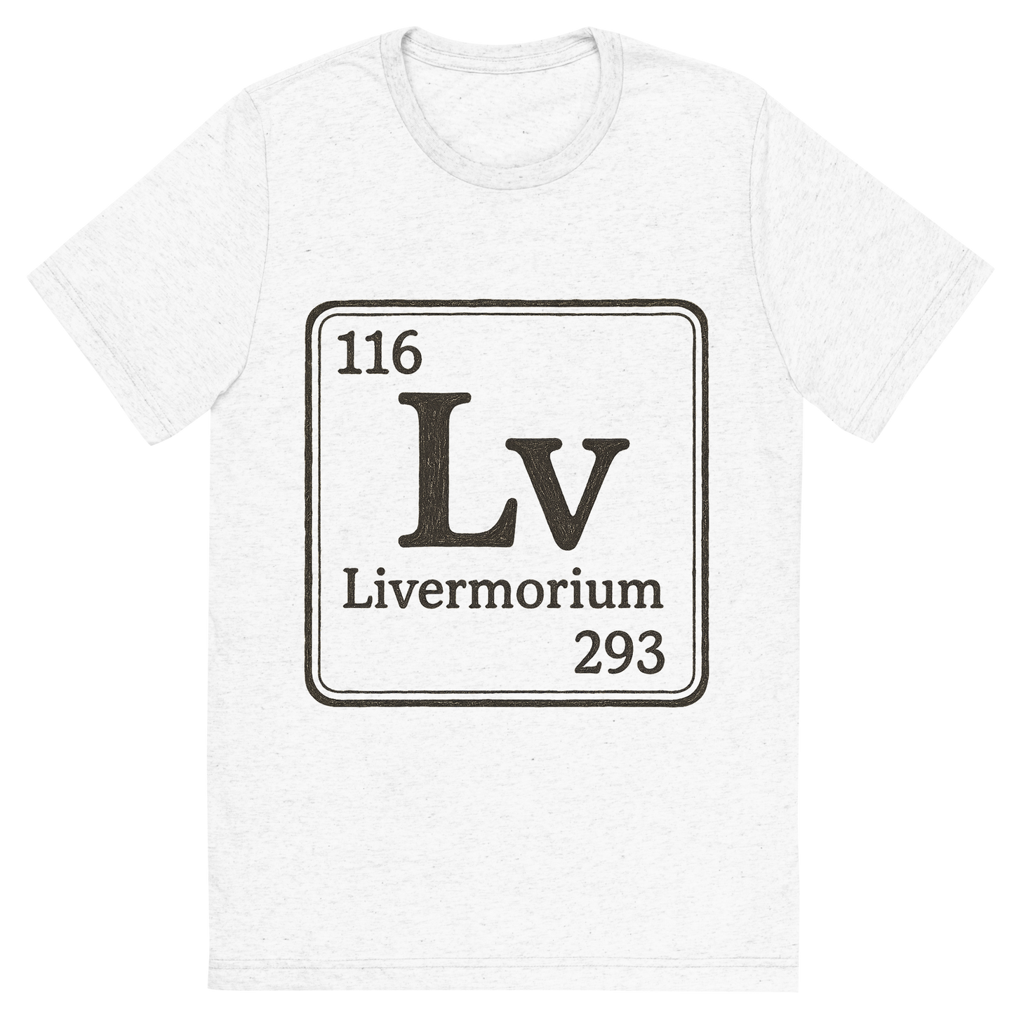 Front view of a Premium Tri-Blend Crew Neck T-Shirt in Solid White showing 'A line art, nostalgic graphic of livermorium's entry on the periodic table, use a dark color for the lines and text'