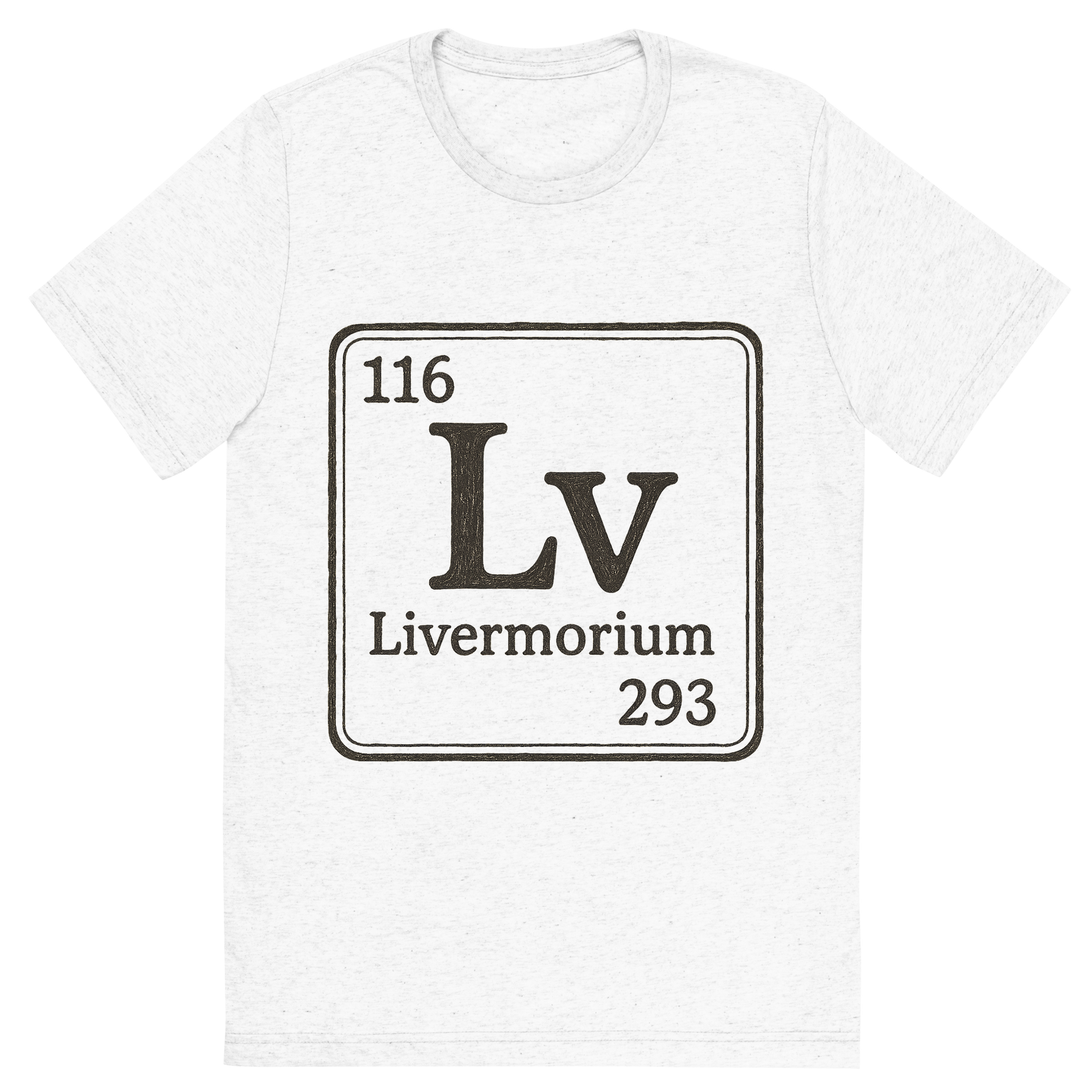 Front view of a Premium Tri-Blend Crew Neck T-Shirt in Solid White showing 'A line art, nostalgic graphic of livermorium's entry on the periodic table, use a dark color for the lines and text'