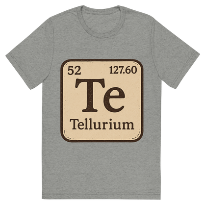 Front view of a Premium Tri-Blend Crew Neck T-Shirt in Athletic Grey showing 'A line art, nostalgic graphic of tellurium's entry on the periodic table, use a dark color for the lines and text'