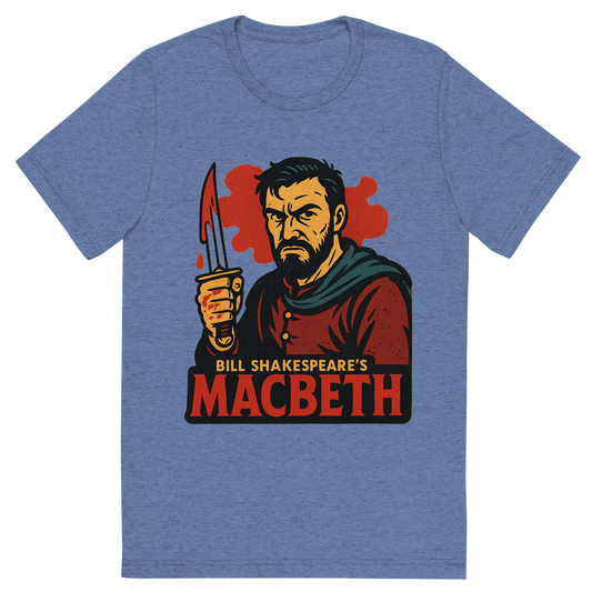 Front view of a Premium Tri-Blend Crew Neck T-Shirt in Blue showing 'A retro, edgy graphic of a visual representation of a key theme and character from william shakespeare's macbeth'