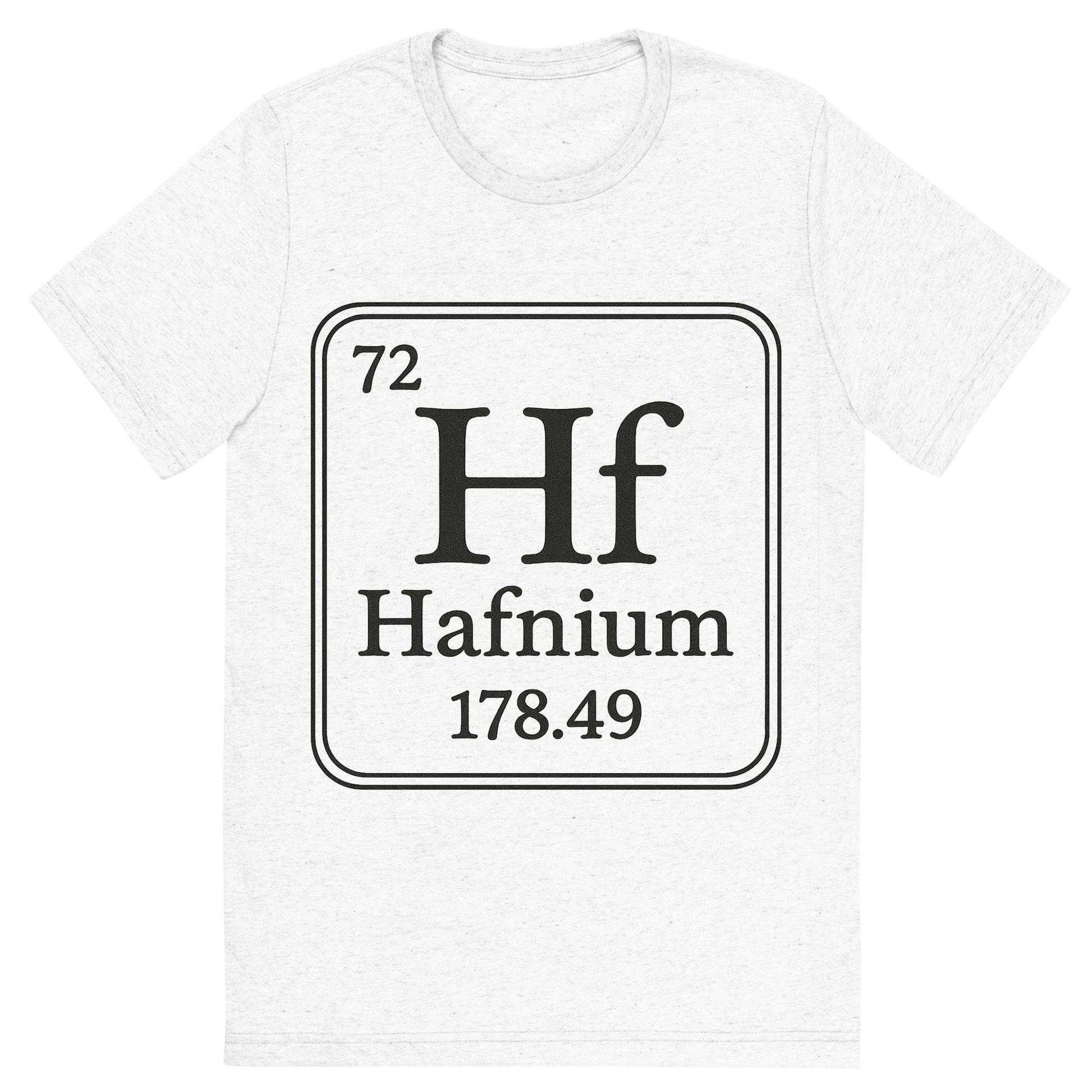 Front view of a Premium Tri-Blend Crew Neck T-Shirt in Solid White showing 'A line art, nostalgic graphic of hafnium's entry on the periodic table, use a dark color for the lines and text'