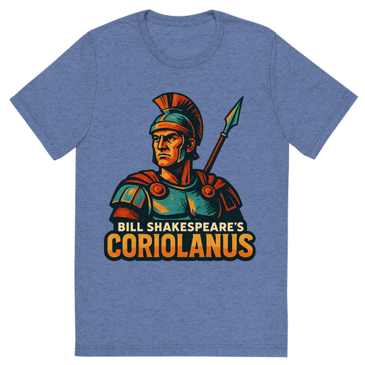 Front view of a Premium Tri-Blend Crew Neck T-Shirt in Blue showing 'A retro, edgy graphic of a visual representation of a key theme and character from william shakespeare's coriolanus'