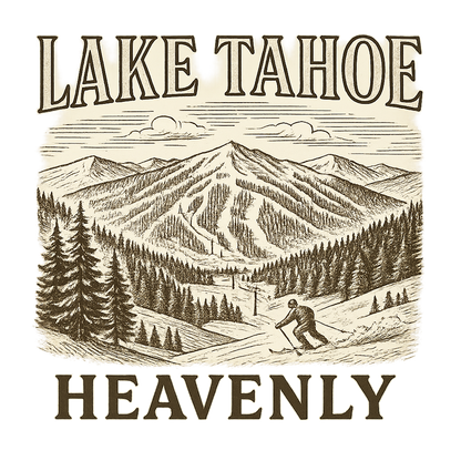 A typographic, nostalgic graphic of a typographic illustration of the words 'lake tahoe' with a vintage line art drawing of the heavenly ski resort – a t-shirt design