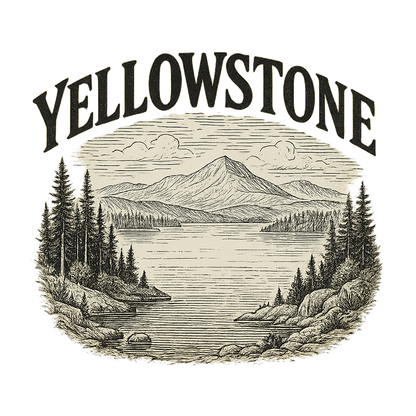 A typographic, nostalgic graphic of a typographic illustration of the words 'yellowstone' with a vintage line art drawing of the yellowstone lake – a t-shirt design