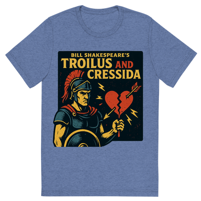 Front view of a Premium Tri-Blend Crew Neck T-Shirt in Blue showing 'A retro, edgy graphic of a visual representation of a key theme and character from william shakespeare's troilus and cressida'