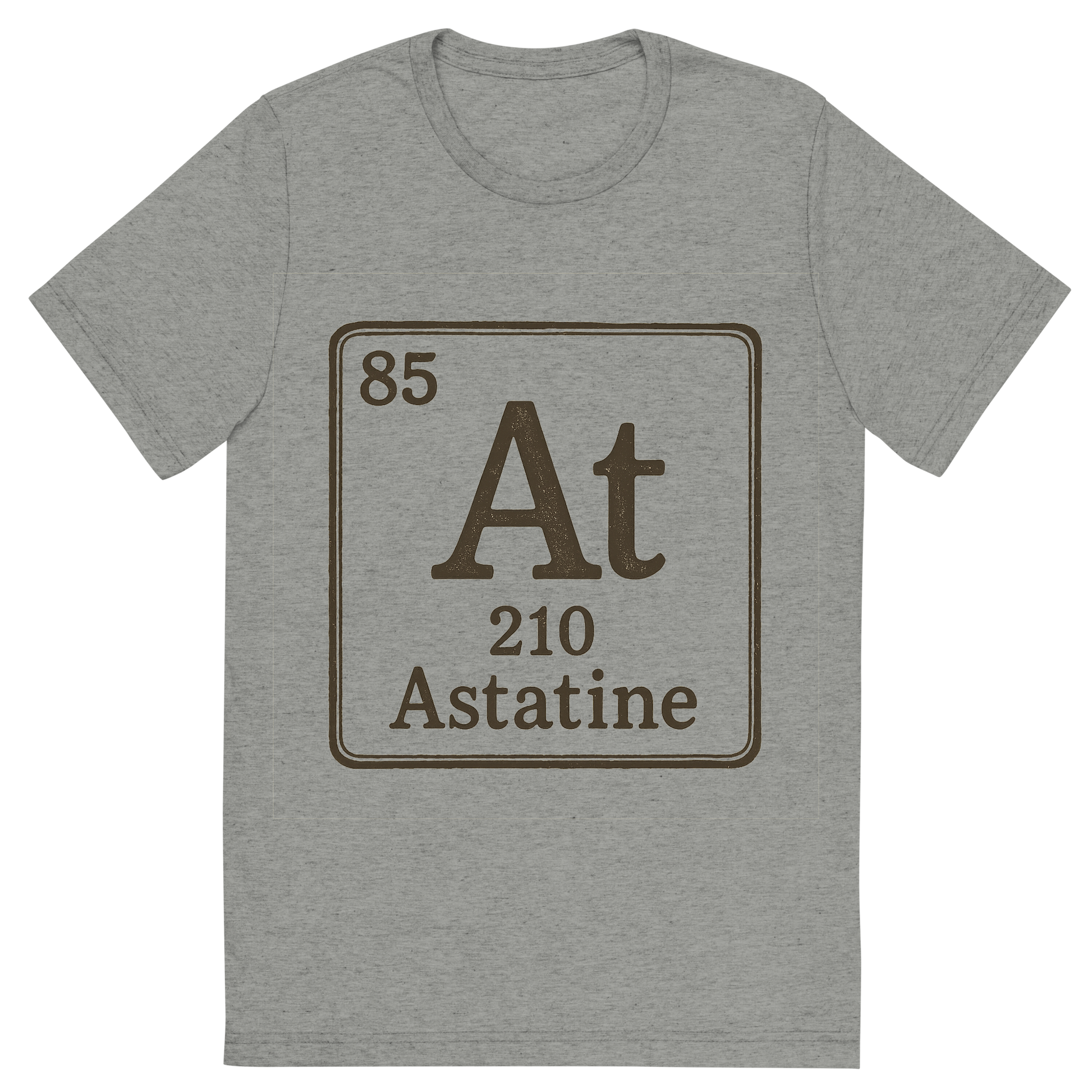 Front view of a Premium Tri-Blend Crew Neck T-Shirt in Athletic Grey showing 'A line art, nostalgic graphic of astatine's entry on the periodic table, use a dark color for the lines and text'