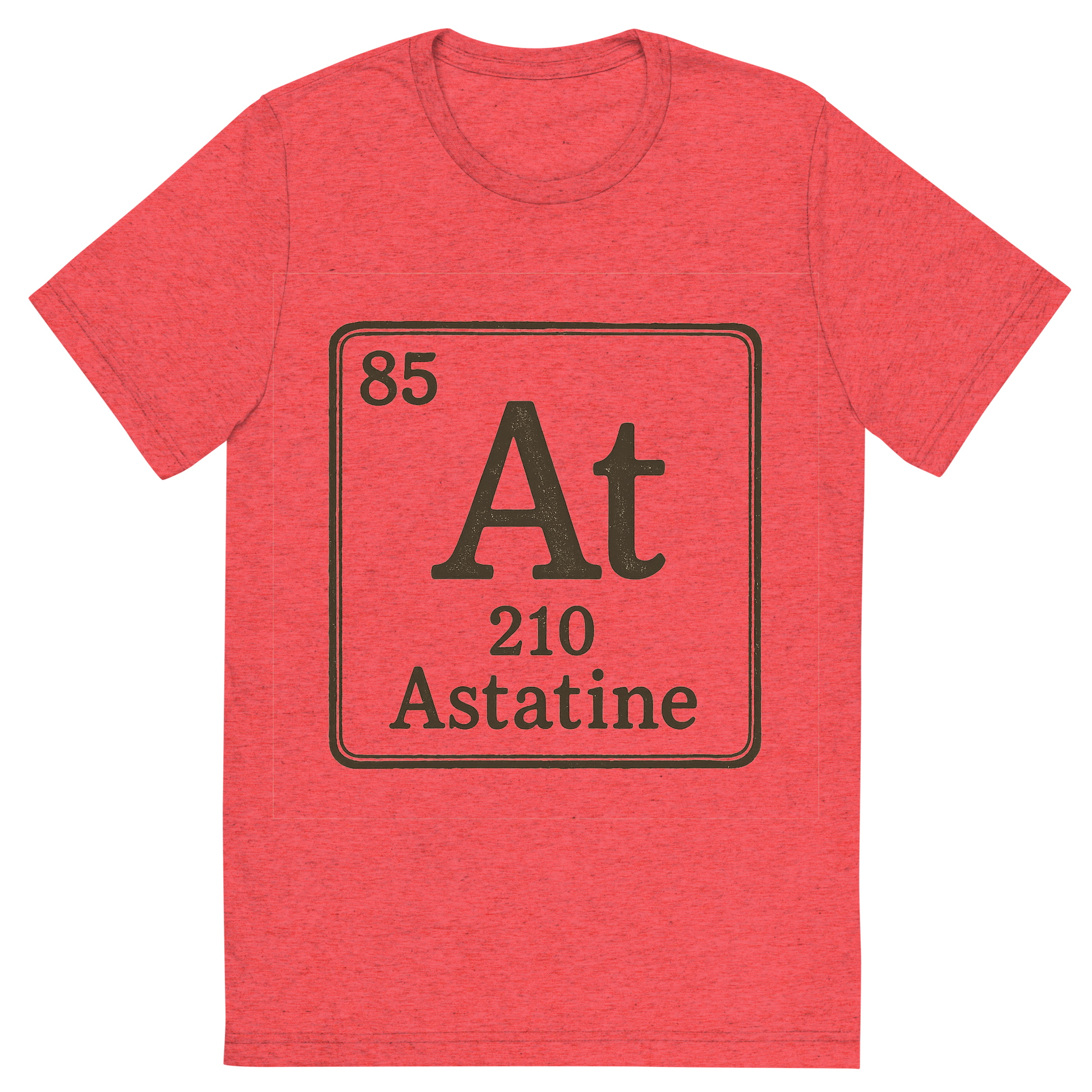 Front view of a Premium Tri-Blend Crew Neck T-Shirt in Red showing 'A line art, nostalgic graphic of astatine's entry on the periodic table, use a dark color for the lines and text'