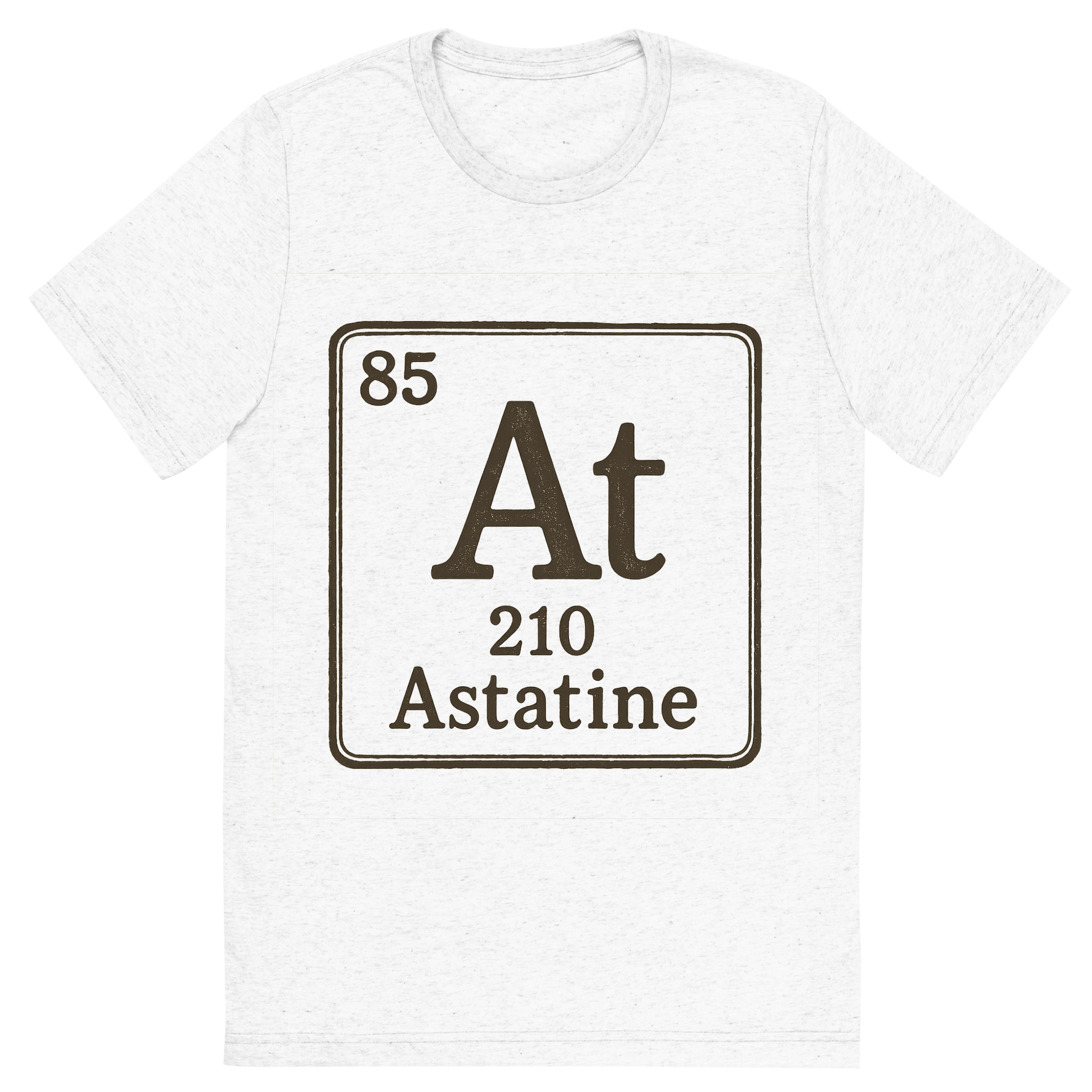 Front view of a Premium Tri-Blend Crew Neck T-Shirt in Solid White showing 'A line art, nostalgic graphic of astatine's entry on the periodic table, use a dark color for the lines and text'