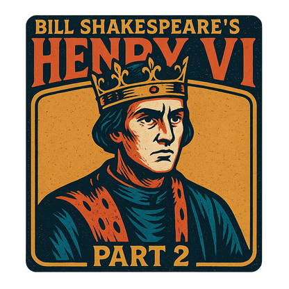 A retro, edgy graphic of a visual representation of a key theme and character from william shakespeare's henry vi, part 2 – a t-shirt design