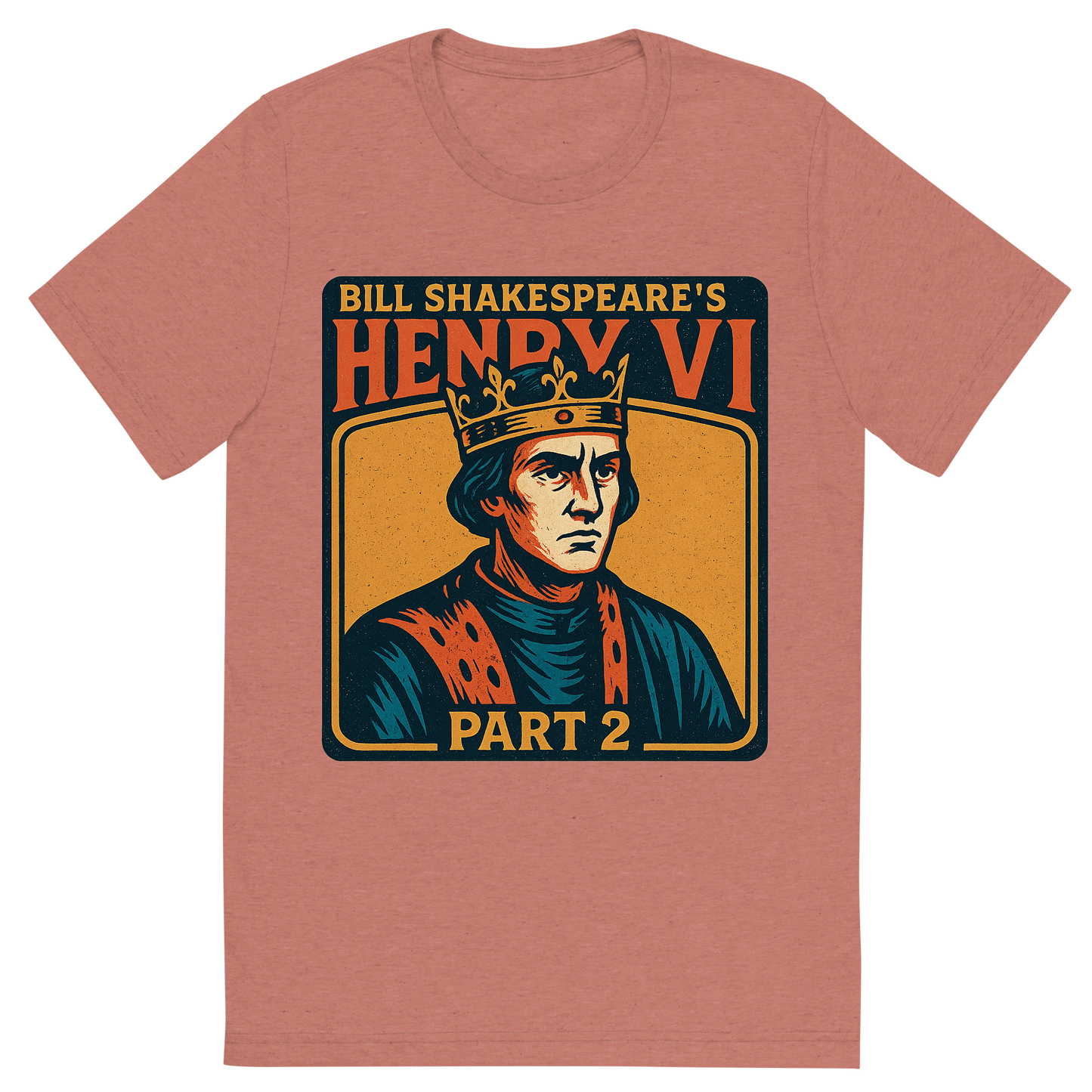 Front view of a Premium Tri-Blend Crew Neck T-Shirt in Mauve showing 'A retro, edgy graphic of a visual representation of a key theme and character from william shakespeare's henry vi, part 2'
