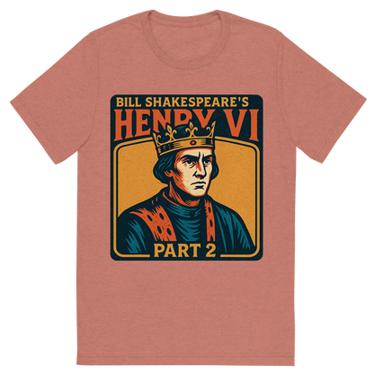 Front view of a Premium Tri-Blend Crew Neck T-Shirt in Mauve showing 'A retro, edgy graphic of a visual representation of a key theme and character from william shakespeare's henry vi, part 2'