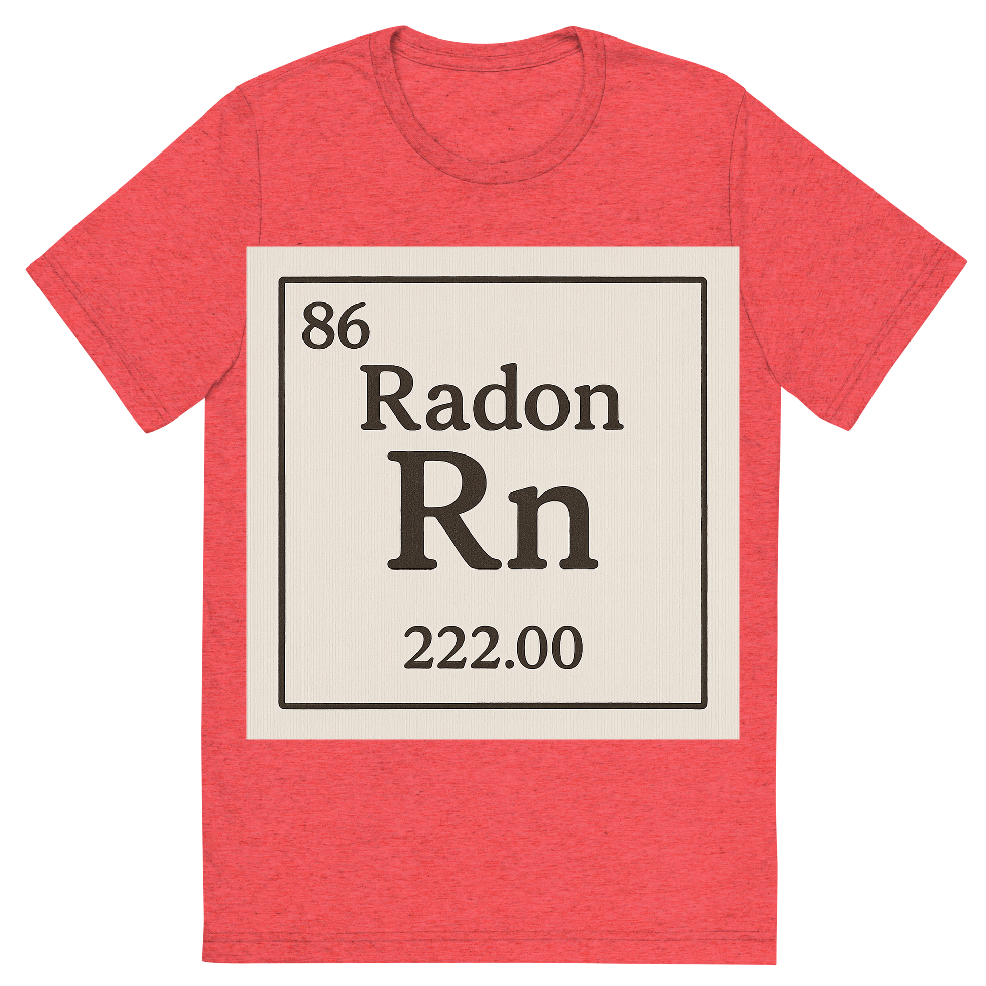 Front view of a Premium Tri-Blend Crew Neck T-Shirt in Red showing 'A line art, nostalgic graphic of radon's entry on the periodic table, use a dark color for the lines and text'