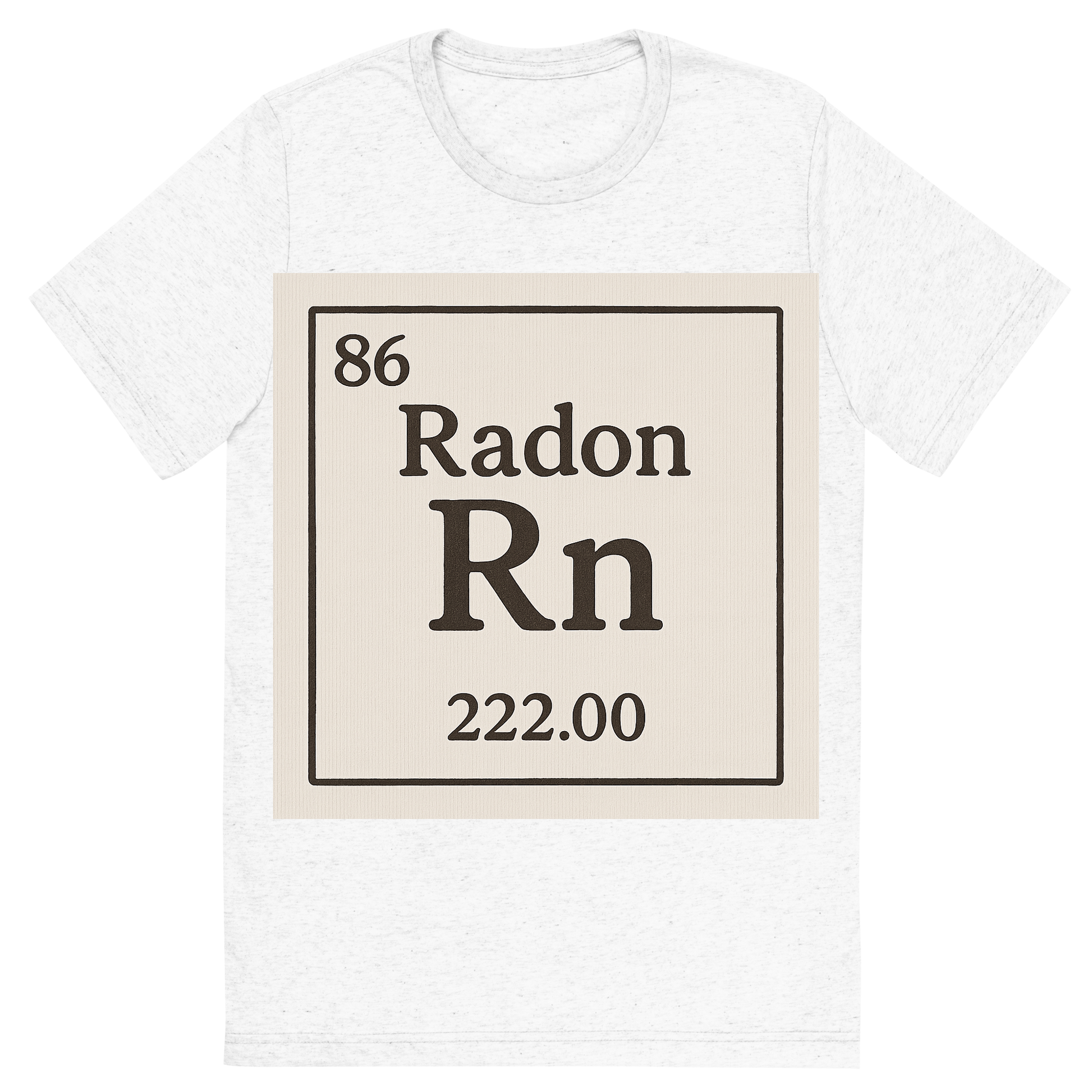 Front view of a Premium Tri-Blend Crew Neck T-Shirt in Solid White showing 'A line art, nostalgic graphic of radon's entry on the periodic table, use a dark color for the lines and text'