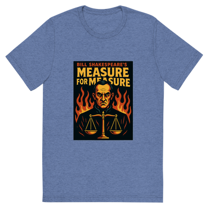 Front view of a Premium Tri-Blend Crew Neck T-Shirt in Blue showing 'A retro, edgy graphic of a visual representation of a key theme and character from william shakespeare's measure for measure'