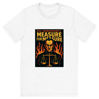 Front view of a Premium Tri-Blend Crew Neck T-Shirt in Solid White showing 'A retro, edgy graphic of a visual representation of a key theme and character from william shakespeare's measure for measure'