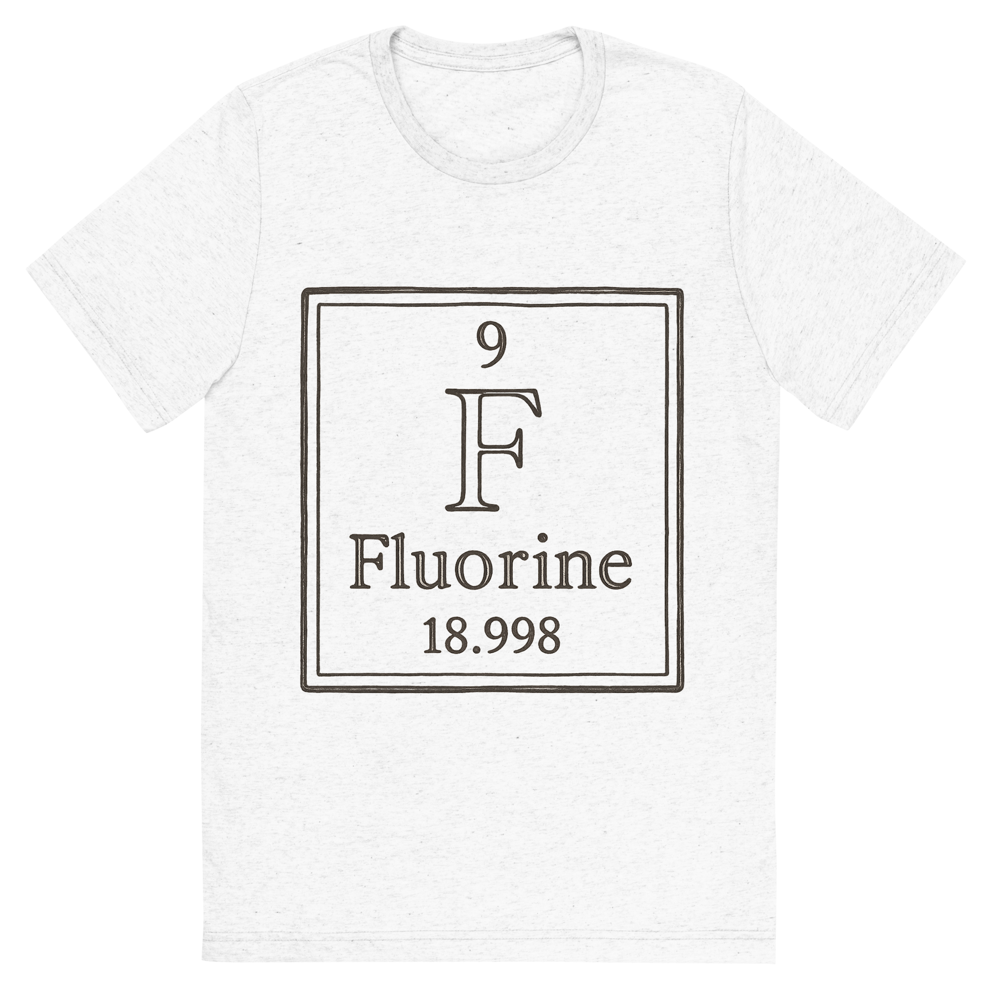 Front view of a Premium Tri-Blend Crew Neck T-Shirt in Solid White showing 'A line art, nostalgic graphic of fluorine's entry on the periodic table, use a dark color for the lines and text'