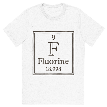 Front view of a Premium Tri-Blend Crew Neck T-Shirt in Solid White showing 'A line art, nostalgic graphic of fluorine's entry on the periodic table, use a dark color for the lines and text'