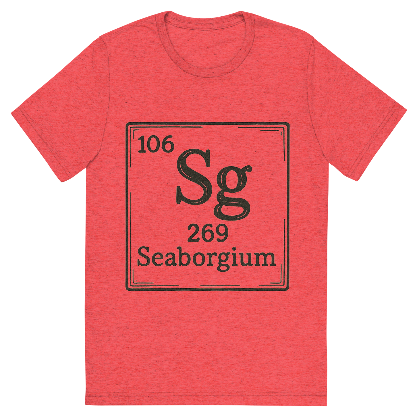Front view of a Premium Tri-Blend Crew Neck T-Shirt in Red showing 'A line art, nostalgic graphic of seaborgium's entry on the periodic table, use a dark color for the lines and text'