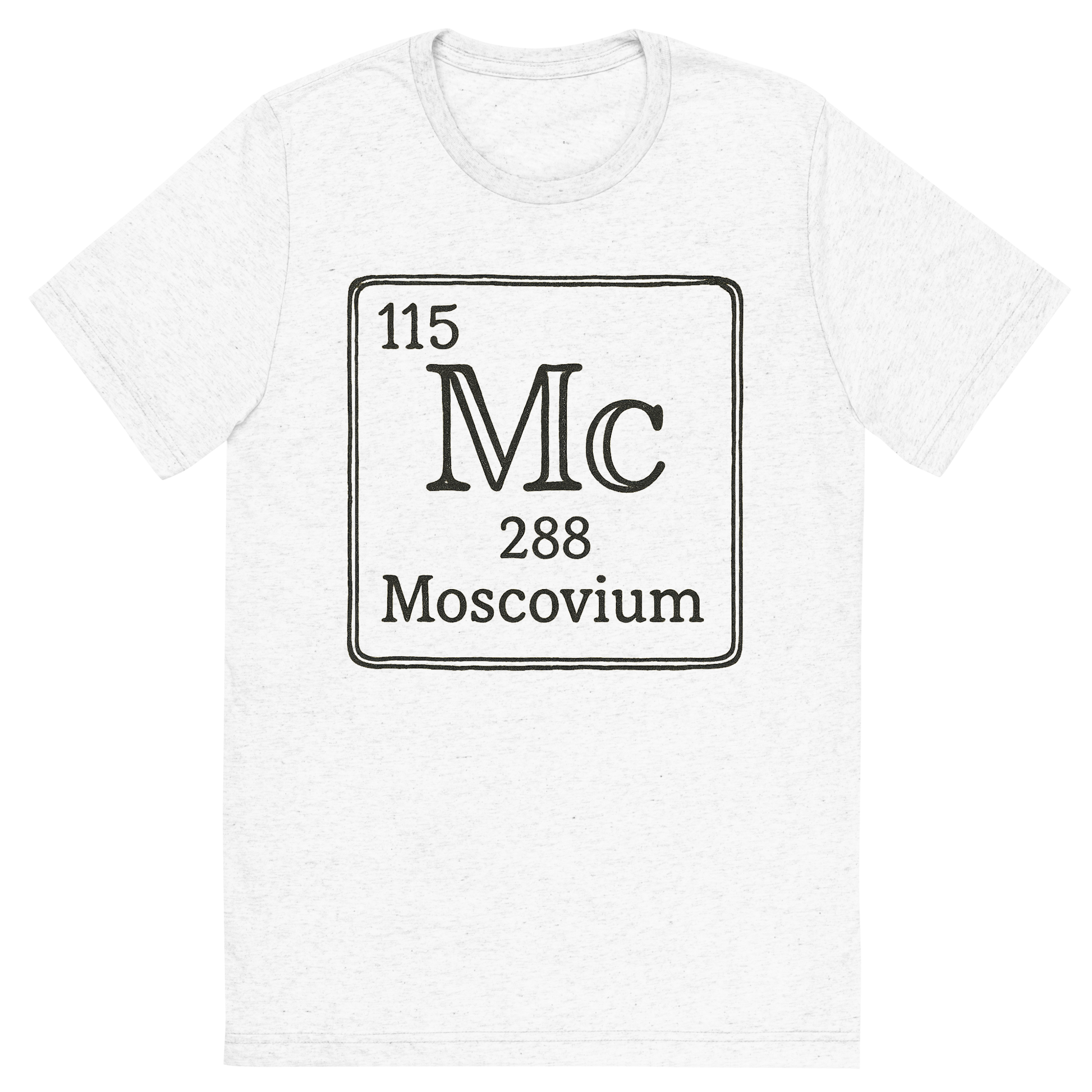 Front view of a Premium Tri-Blend Crew Neck T-Shirt in Solid White showing 'A line art, nostalgic graphic of moscovium's entry on the periodic table, use a dark color for the lines and text'