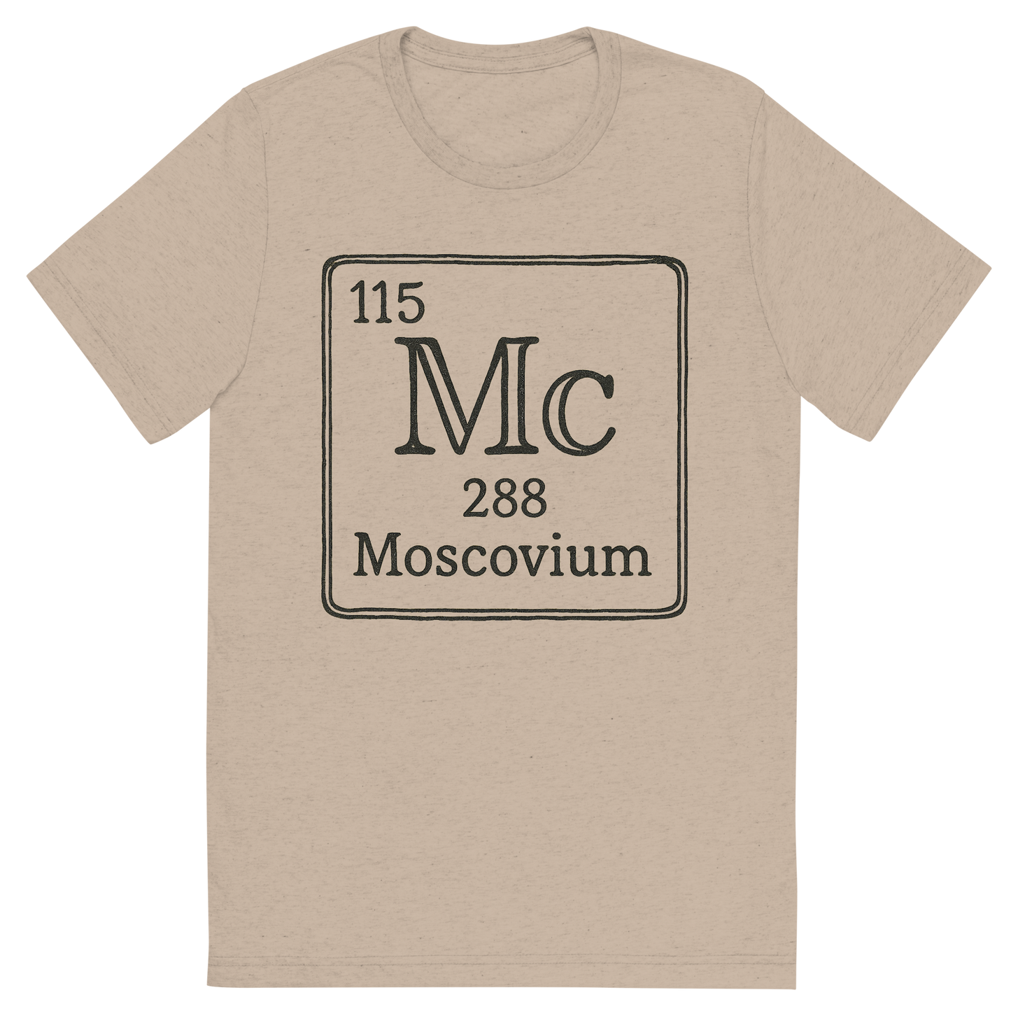Front view of a Premium Tri-Blend Crew Neck T-Shirt in Tan showing 'A line art, nostalgic graphic of moscovium's entry on the periodic table, use a dark color for the lines and text'