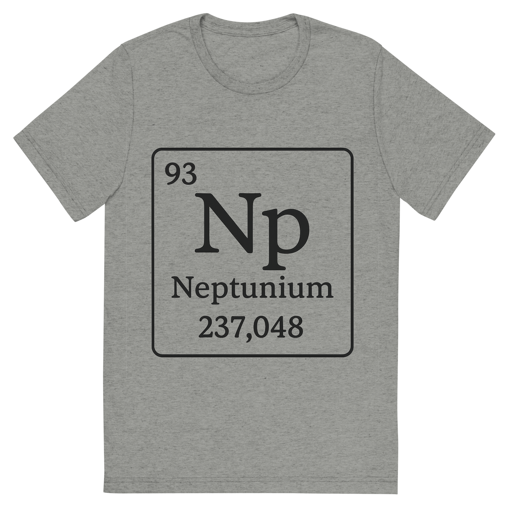 Front view of a Premium Tri-Blend Crew Neck T-Shirt in Athletic Grey showing 'A line art, nostalgic graphic of neptunium's entry on the periodic table, use a dark color for the lines and text'