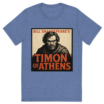 Front view of a Premium Tri-Blend Crew Neck T-Shirt in Blue showing 'A retro, edgy graphic of a visual representation of a key theme and character from william shakespeare's timon of athens'