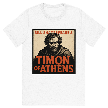 Front view of a Premium Tri-Blend Crew Neck T-Shirt in Solid White showing 'A retro, edgy graphic of a visual representation of a key theme and character from william shakespeare's timon of athens'