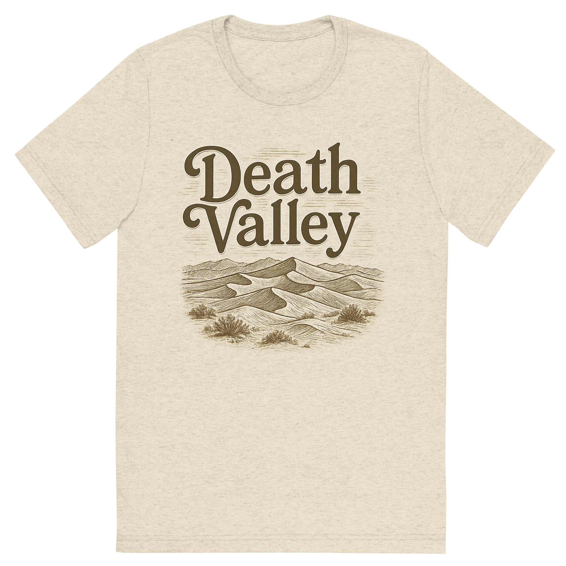 Front view of a Premium Tri-Blend Crew Neck T-Shirt in Oatmeal showing 'A typographic, nostalgic graphic of a typographic illustration of the words 'death valley' with a vintage line art drawing of the mesquite flat sand dunes'