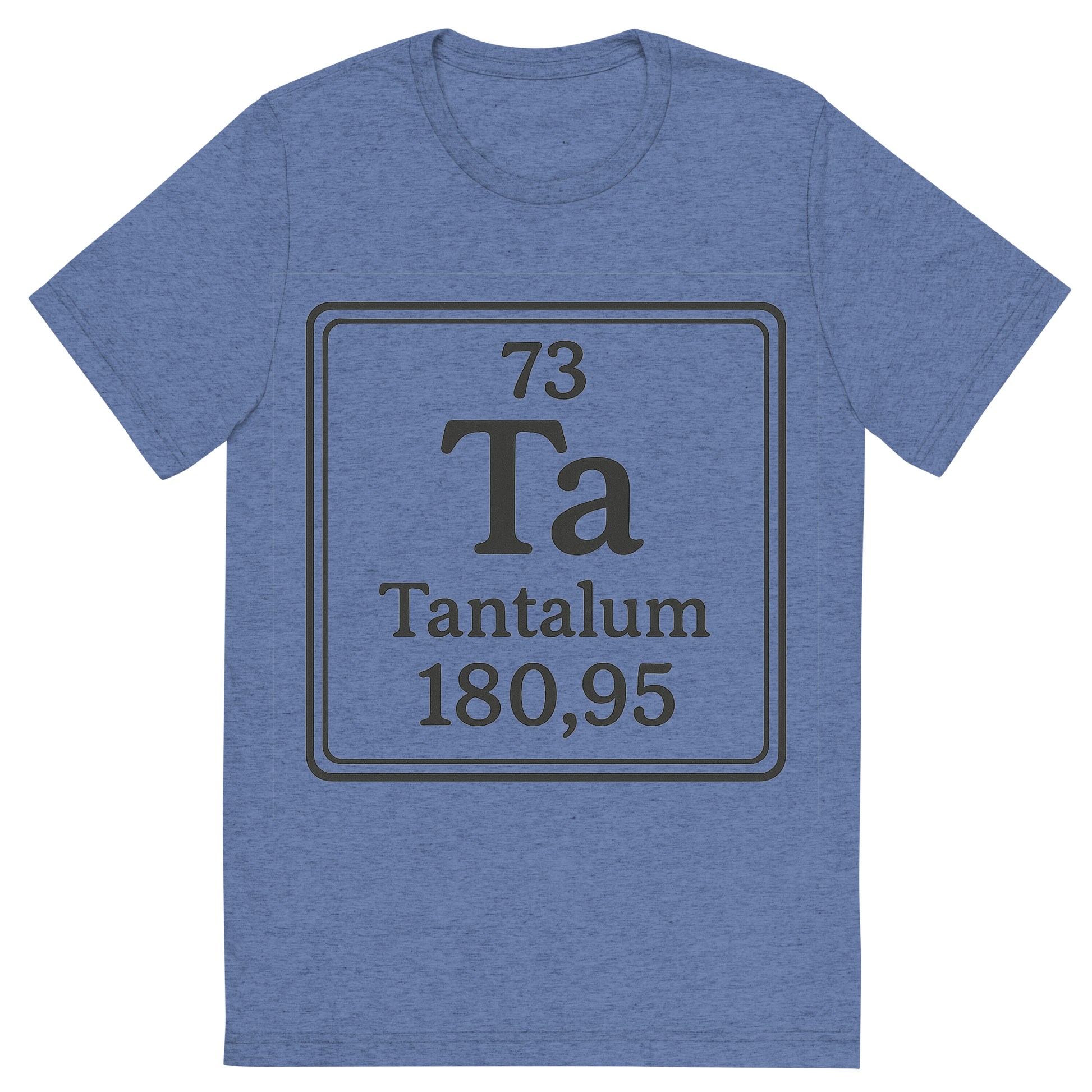 Front view of a Premium Tri-Blend Crew Neck T-Shirt in Blue showing 'A line art, nostalgic graphic of tantalum's entry on the periodic table, use a dark color for the lines and text'