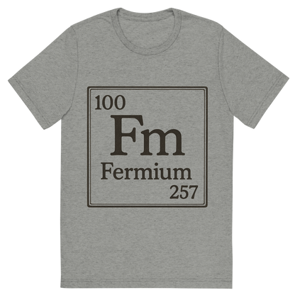 Front view of a Premium Tri-Blend Crew Neck T-Shirt in Athletic Grey showing 'A line art, nostalgic graphic of fermium's entry on the periodic table, use a dark color for the lines and text'