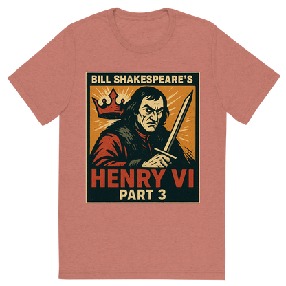 Front view of a Premium Tri-Blend Crew Neck T-Shirt in Mauve showing 'A retro, edgy graphic of a visual representation of a key theme and character from william shakespeare's henry vi, part 3'
