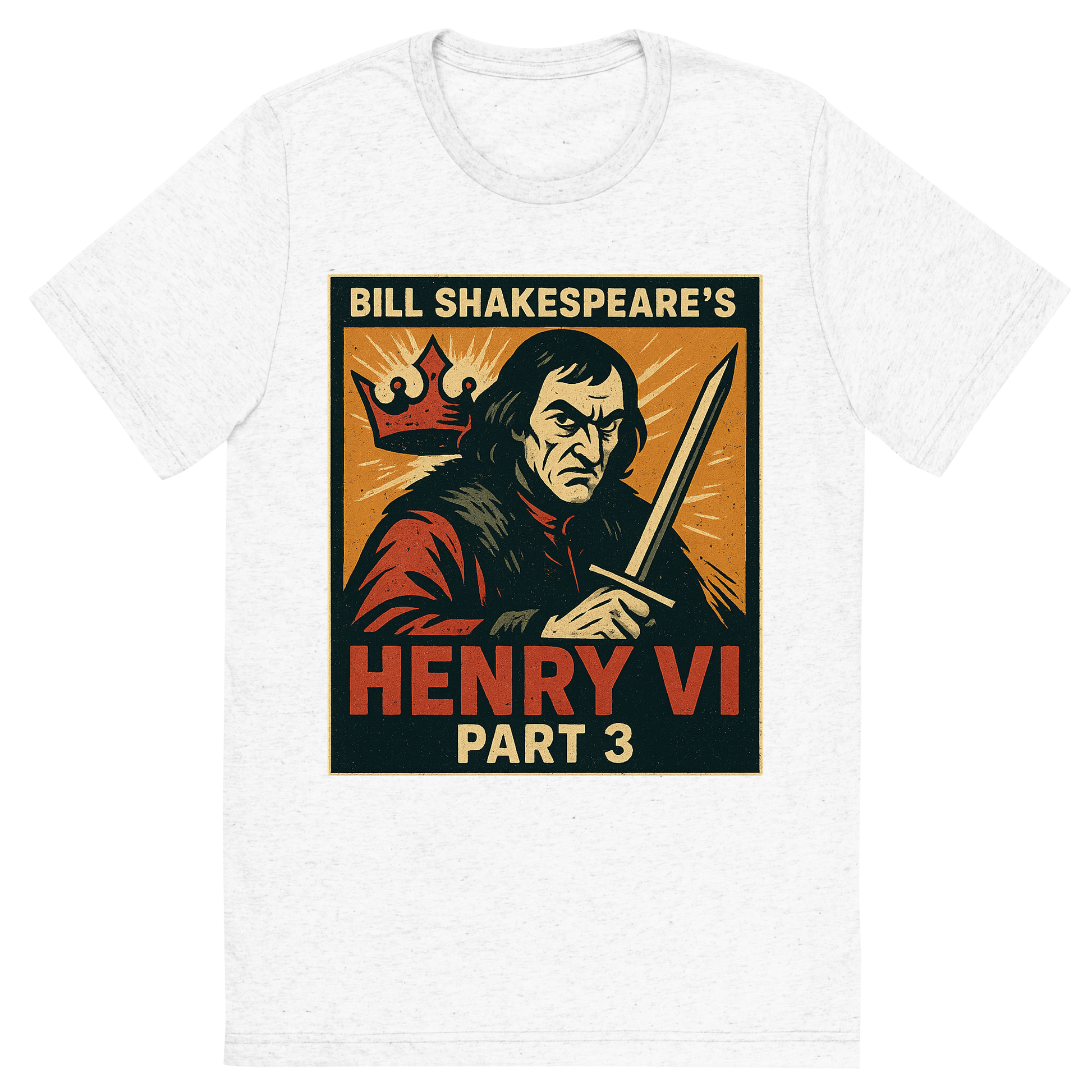 Front view of a Premium Tri-Blend Crew Neck T-Shirt in Solid White showing 'A retro, edgy graphic of a visual representation of a key theme and character from william shakespeare's henry vi, part 3'