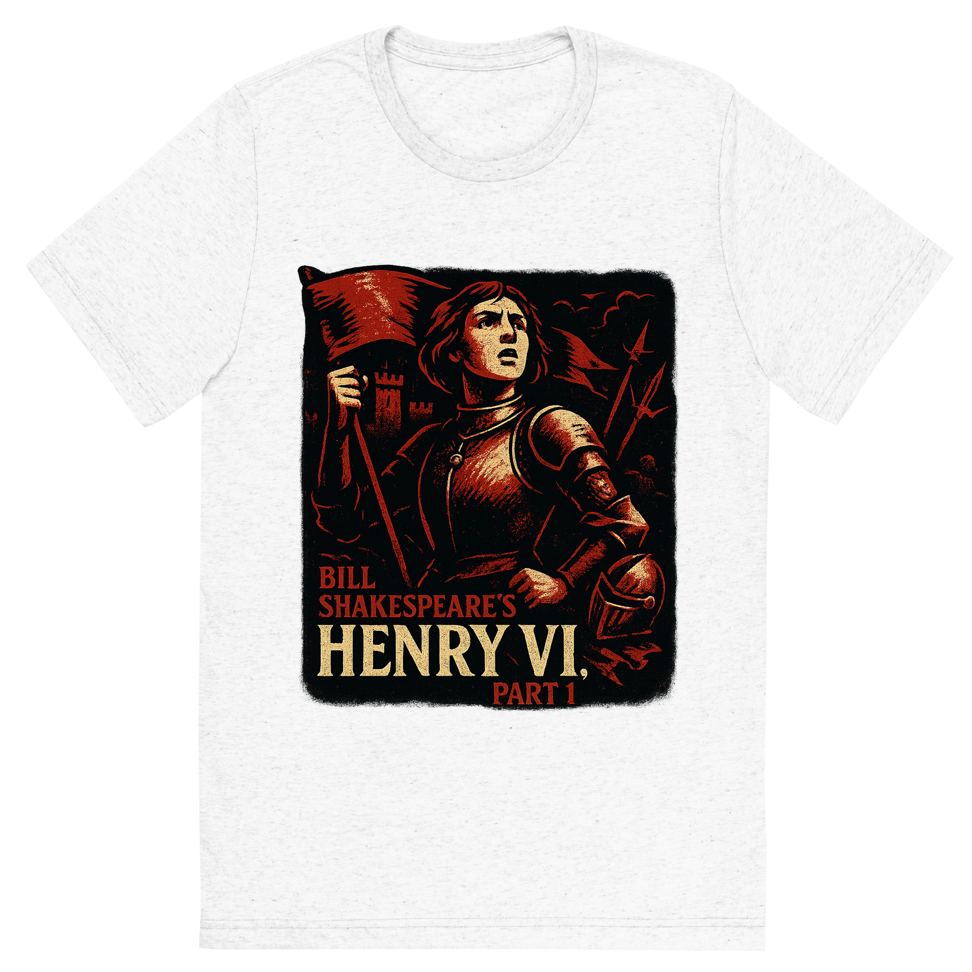 Front view of a Premium Tri-Blend Crew Neck T-Shirt in Solid White showing 'A retro, edgy graphic of a visual representation of a key theme and character from william shakespeare's henry vi, part 1'