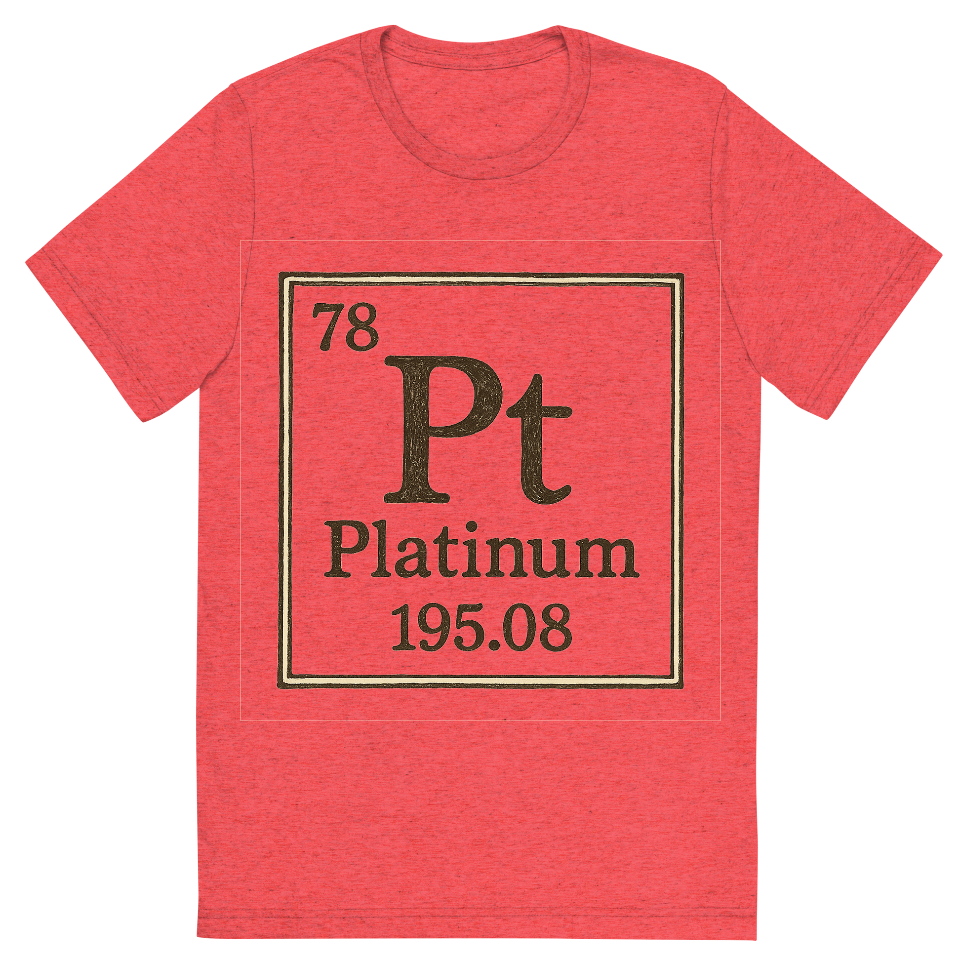 Front view of a Premium Tri-Blend Crew Neck T-Shirt in Red showing 'A line art, nostalgic graphic of platinum's entry on the periodic table, use a dark color for the lines and text'
