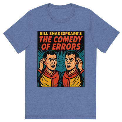 Front view of a Premium Tri-Blend Crew Neck T-Shirt in Blue showing 'A retro, edgy graphic of a visual representation of a key theme and character from william shakespeare's the comedy of errors'