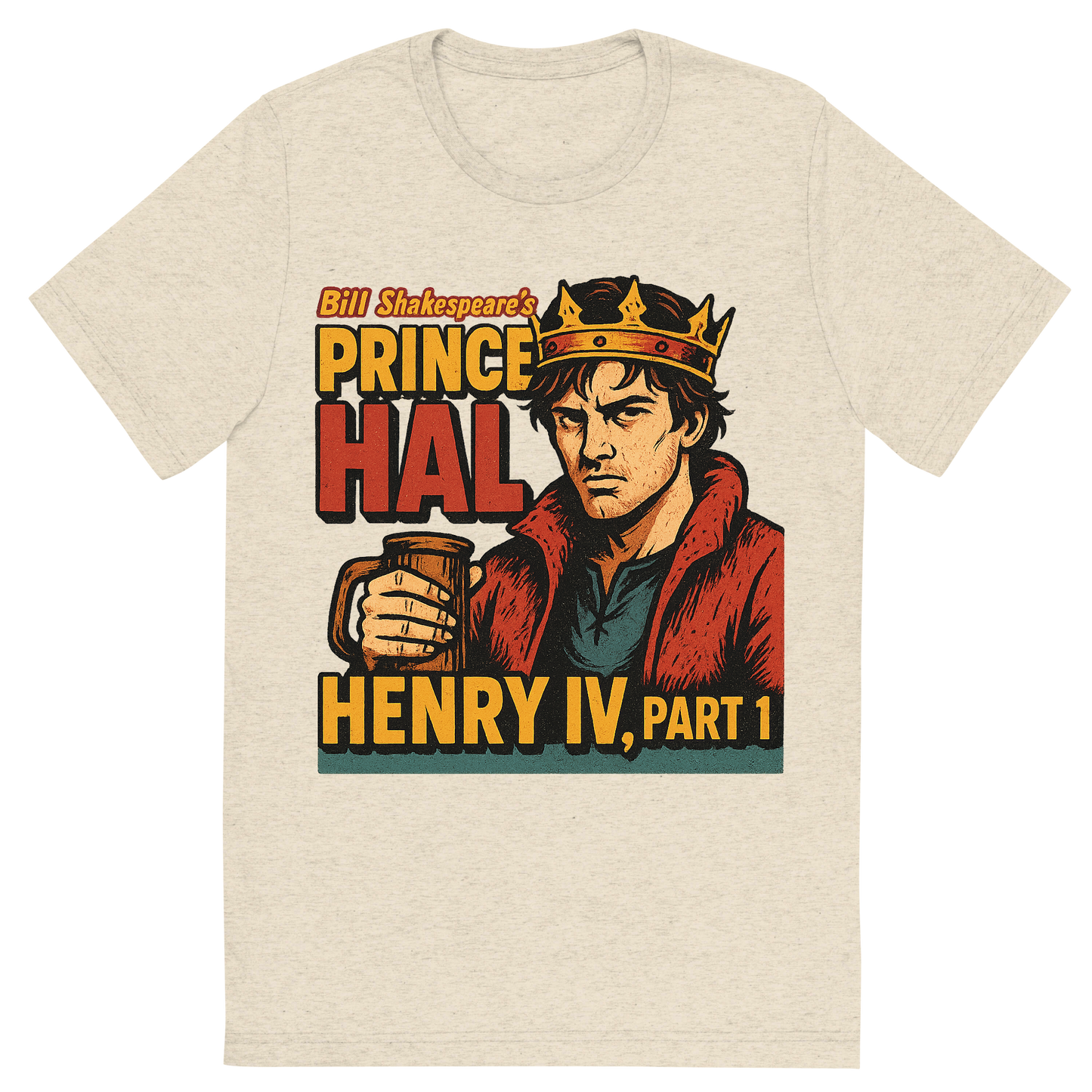 Front view of a Premium Tri-Blend Crew Neck T-Shirt in Oatmeal showing 'A retro, edgy graphic of a visual representation of a key theme and character from william shakespeare's henry iv, part 1'