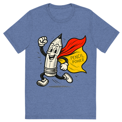 Front view of a Premium Tri-Blend Crew Neck T-Shirt in Blue showing 'A hand-drawn ink with pop color, energetic graphic of a heroic cartoon pencil character in dynamic pose with a cape, ink-drawn and highlighted with bright yellow and red colors. the words “pencil power” are etched into the cape. centered composition, transparent background, optimized for dtg printing.'