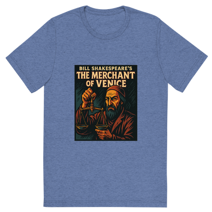 Front view of a Premium Tri-Blend Crew Neck T-Shirt in Blue showing 'A retro, edgy graphic of a visual representation of a key theme and character from william shakespeare's the merchant of venice'