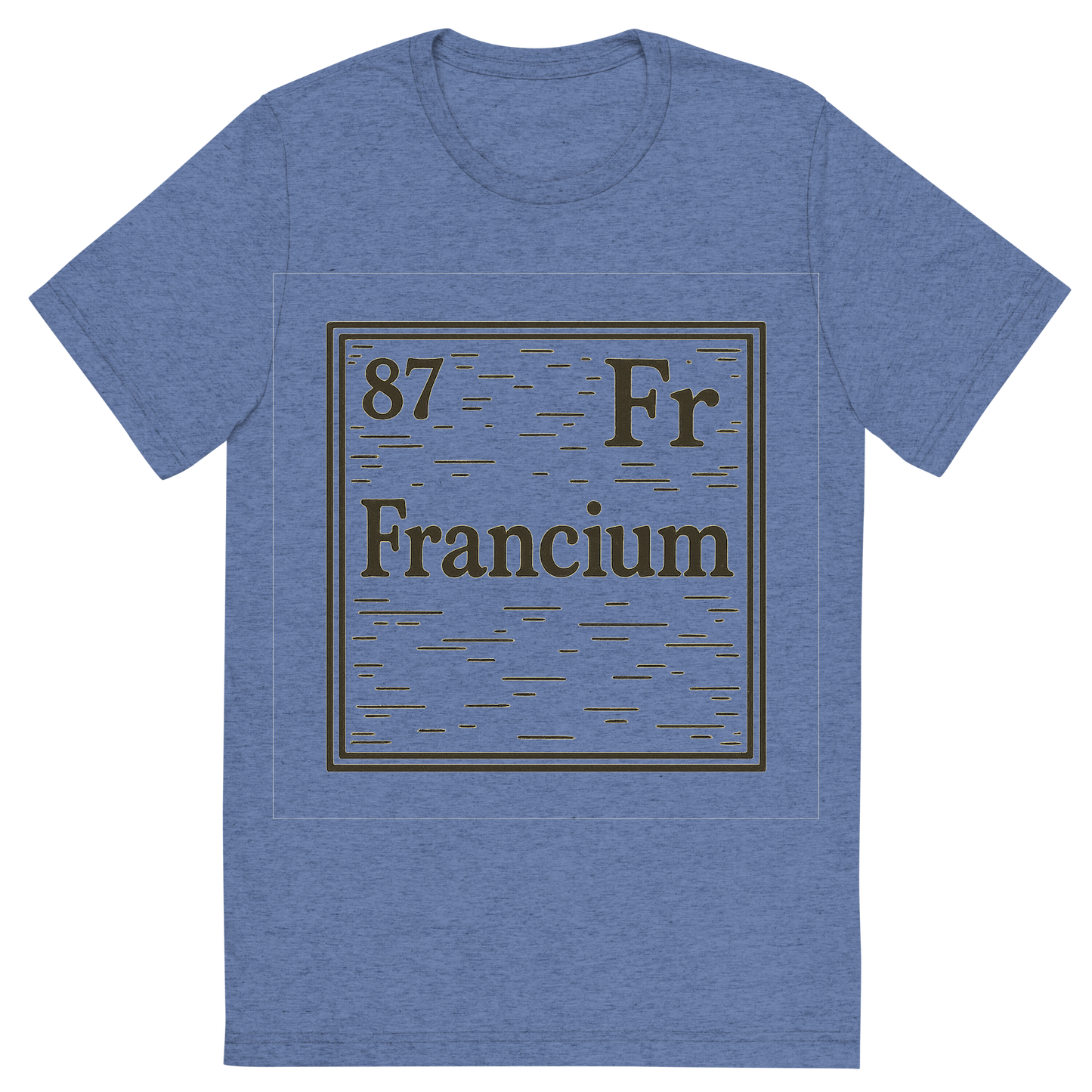 Front view of a Premium Tri-Blend Crew Neck T-Shirt in Blue showing 'A line art, nostalgic graphic of francium's entry on the periodic table, use a dark color for the lines and text'