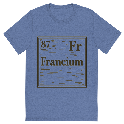 Front view of a Premium Tri-Blend Crew Neck T-Shirt in Blue showing 'A line art, nostalgic graphic of francium's entry on the periodic table, use a dark color for the lines and text'