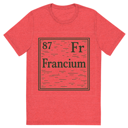 Front view of a Premium Tri-Blend Crew Neck T-Shirt in Red showing 'A line art, nostalgic graphic of francium's entry on the periodic table, use a dark color for the lines and text'