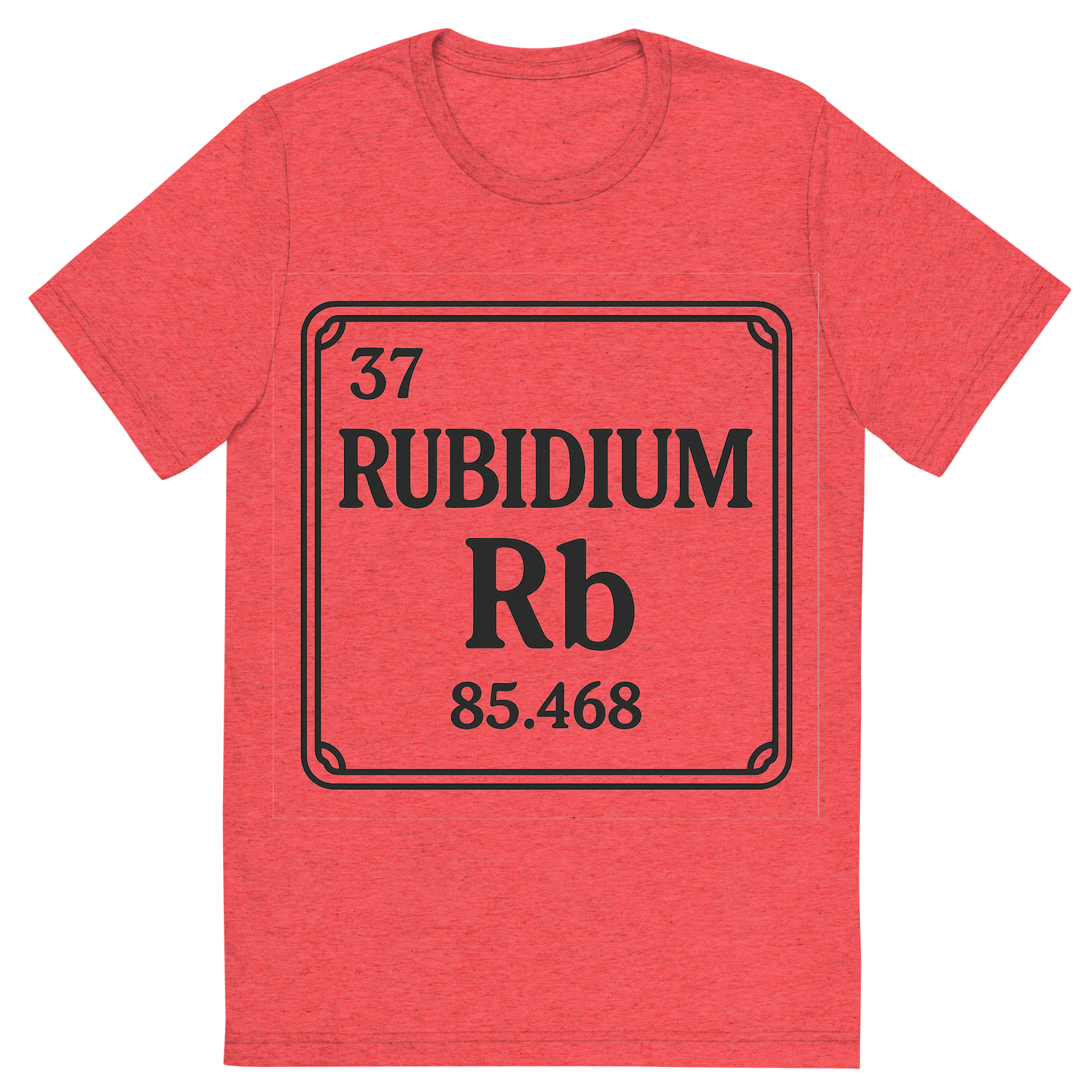 Front view of a Premium Tri-Blend Crew Neck T-Shirt in Red showing 'A line art, nostalgic graphic of rubidium's entry on the periodic table, use a dark color for the lines and text'