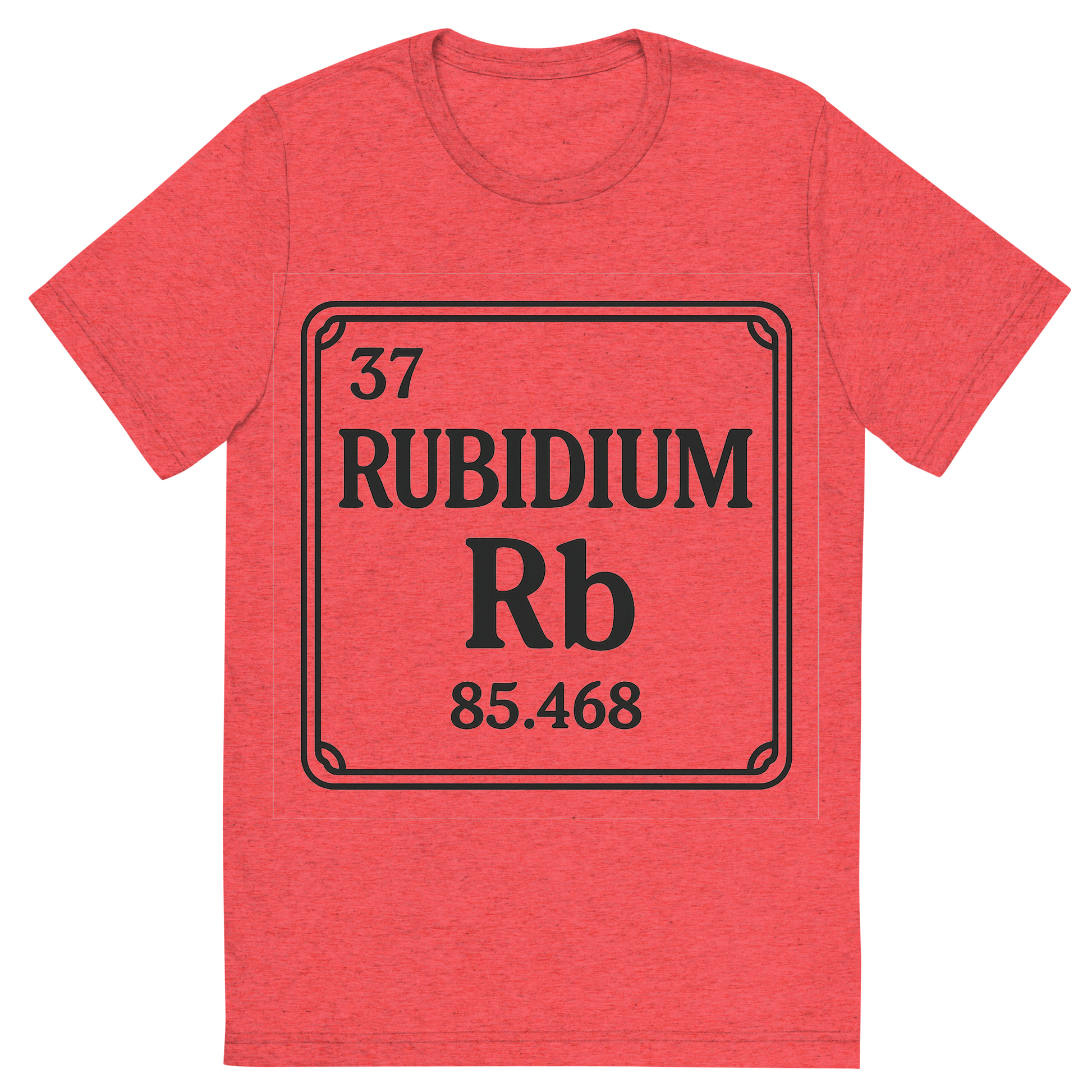 Front view of a Premium Tri-Blend Crew Neck T-Shirt in Red showing 'A line art, nostalgic graphic of rubidium's entry on the periodic table, use a dark color for the lines and text'
