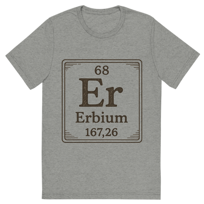 Front view of a Premium Tri-Blend Crew Neck T-Shirt in Athletic Grey showing 'A line art, nostalgic graphic of erbium's entry on the periodic table, use a dark color for the lines and text'